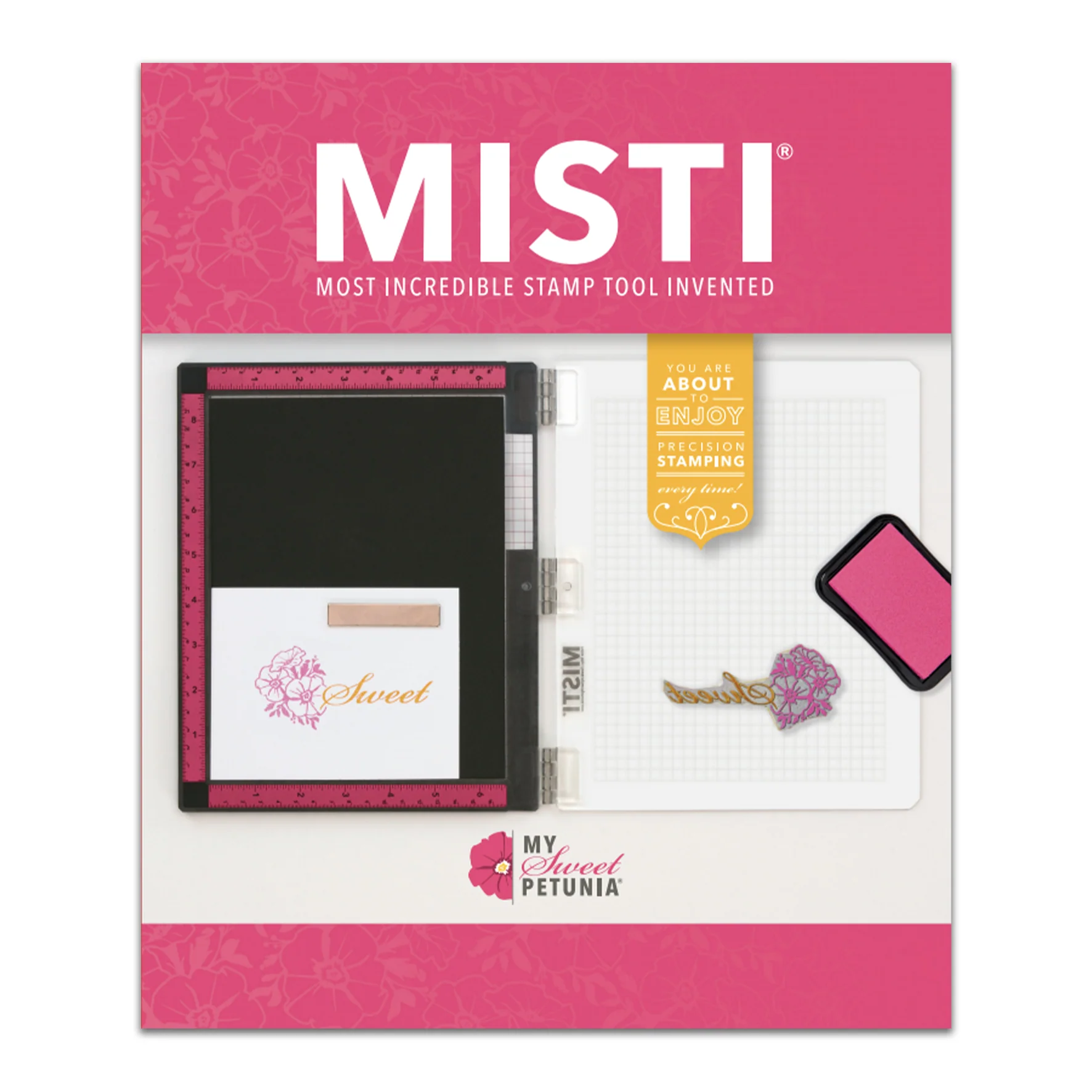 My Sweet Petunia Pink Original MISTI